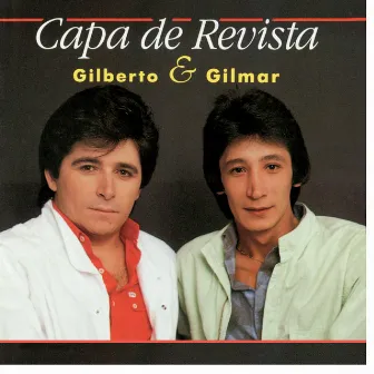 Capa de Revista by Gilberto e Gilmar