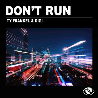 Don't Run Ep by Digi