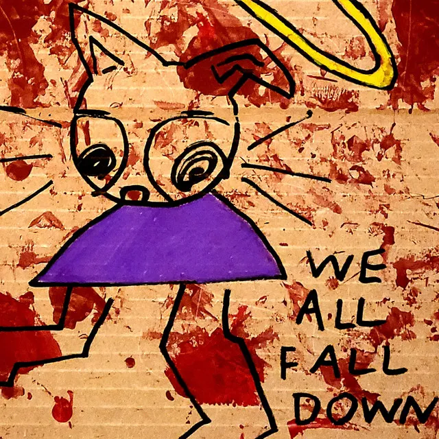 We All Fall Down