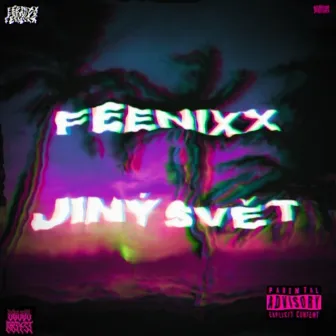 Jiný svět by Feenixx