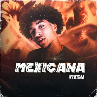 Mexicana by Viken