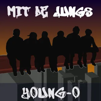 Mit de Jungs by Young O