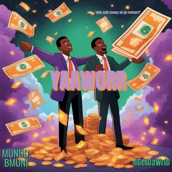 YAAWORR by Ngb Muni