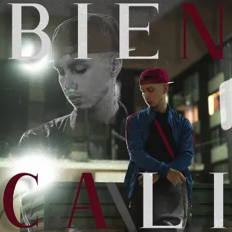 Bien Cali by EL FOCU