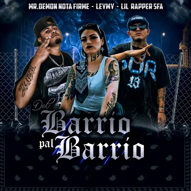 Del Barrio Pal Barrio