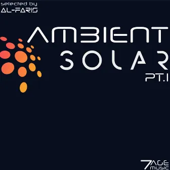 Ambient Solar, Pt. 1 (Selected) by Al-Faris