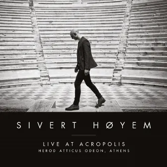 Live at Acropolis by Sivert Høyem