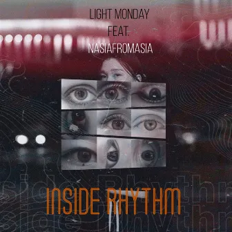 Inside Rhythm by Light Monday