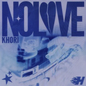 NOLOVE by Khori