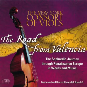 The Road From Valencia: The Sephardic Journey Through Renaissance Europe in by Judith Davidoff