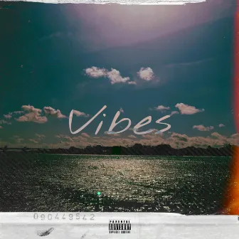 Vibes by Bdonnn