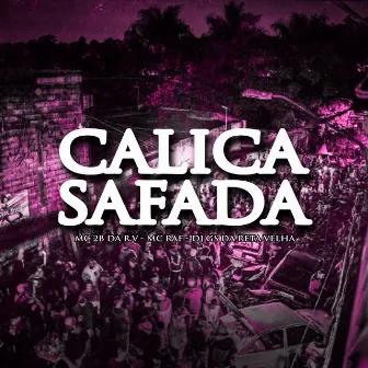 Calica Safada by Mc 2b da Rv