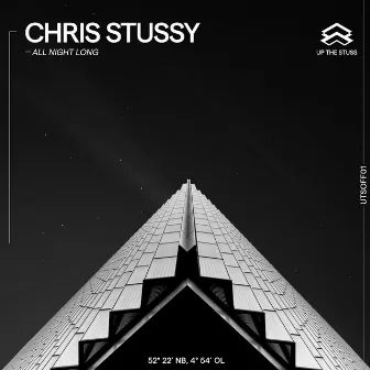 All Night Long by Chris Stussy