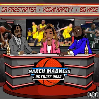 March Madness: Detroit 2023 by Kookii Krazyy