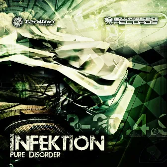 Pure Disorder by Infektion