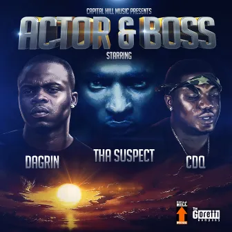 Actor & Boss - Single by Dagrin