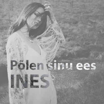 Põlen Sinu Ees by Ines