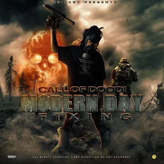 DoodiBabby presents : call of doodi Modern day FIXiNG by DoodiBabby