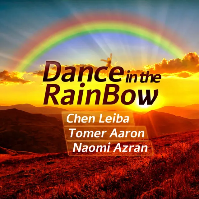 Dance in the Rainbow