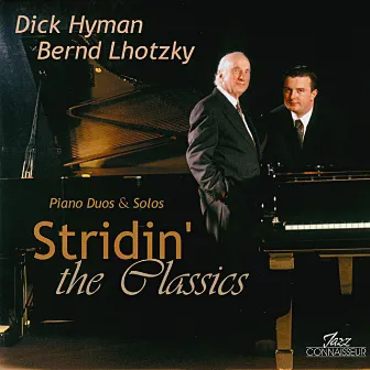 Stridin' the Classics (Piano Duos & Solos) by Bernd Lhotzky