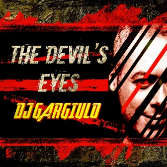 The Devils Eyes by Carmine Sorrentino