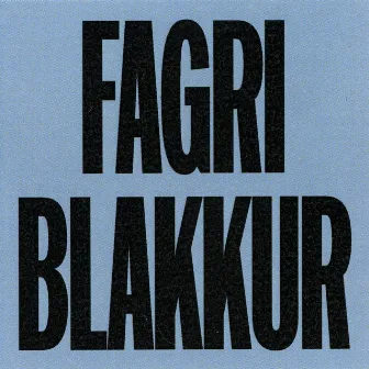 Fagri Blakkur by Logi Pedro