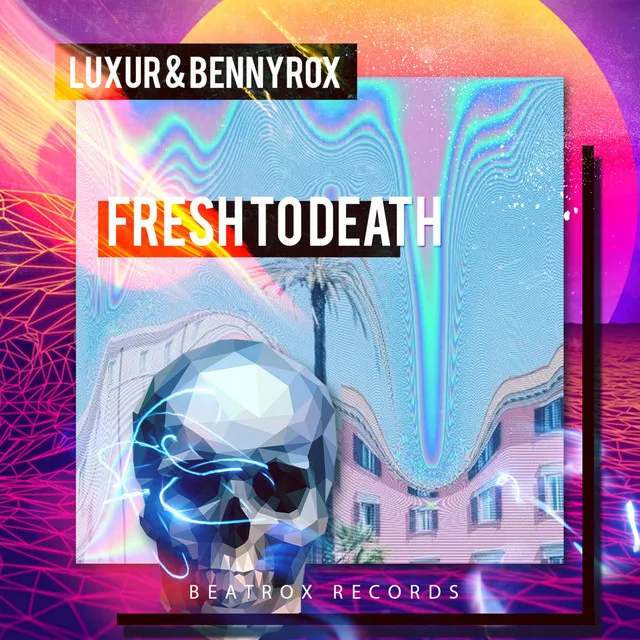 FRESH TO DEATH - Original Mix