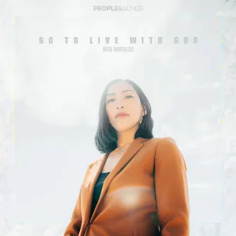 Go to Live With God by May Angeles