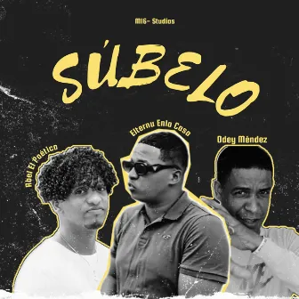 Súbelo by Abel El Poetico