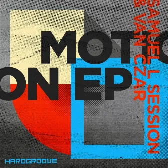 Motion EP by Samuel L Session