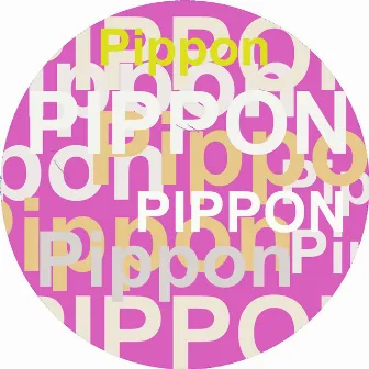 Pippon by Lore J