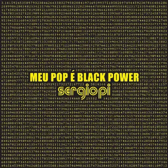 Meu Pop É Black Power by Sergiopí