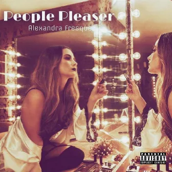 People Pleaser by Alexandra Fresquez