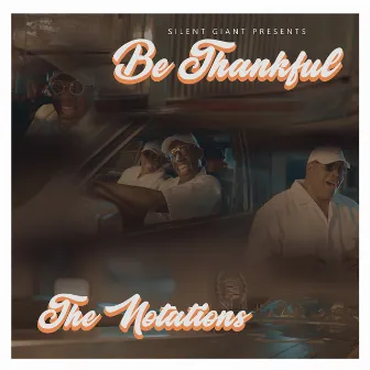 Be Thankful by The Notations