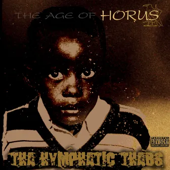 The Age of Horus by Hymphatic Thabs