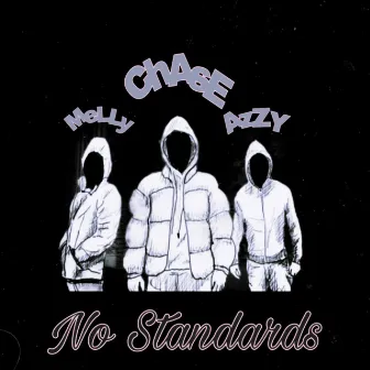 No Standards by Chase Elix