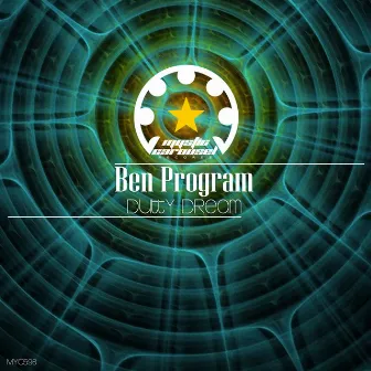 Dutty Dream by Ben Program