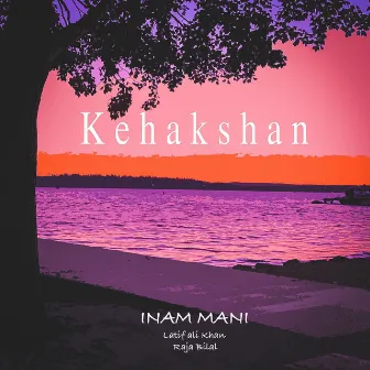 Kehakshan by 