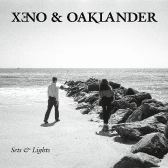 Sets & Lights - Single by Xeno & Oaklander