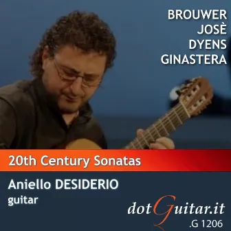 20Th Century Sonatas by Aniello Desiderio