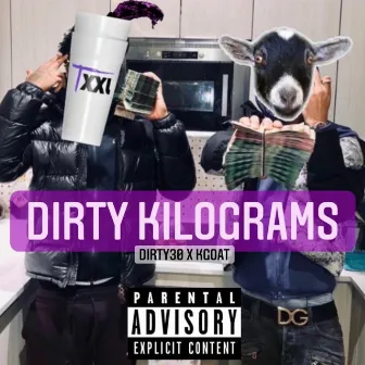 Dirty Kilograms by Young Dirty