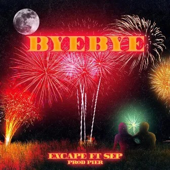 BYEBYE by Exc4pe