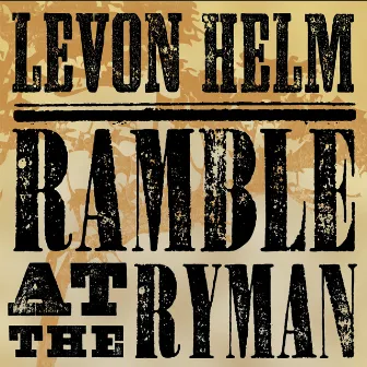 Ramble At The Ryman (Live) by Levon Helm