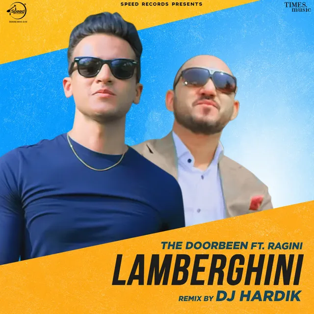 Lamberghini - DJ Hardik Remix