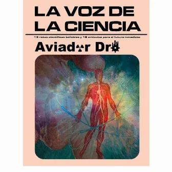 La Voz De La Ciencia by Aviador Dro