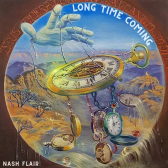 Long Time Coming by Nash Flair