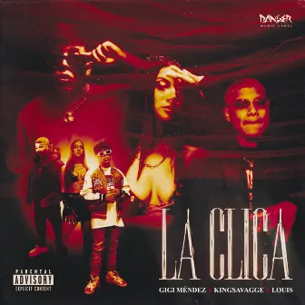 La Clica by Louis BPM