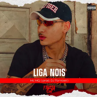 Liga Nois by MC MQ