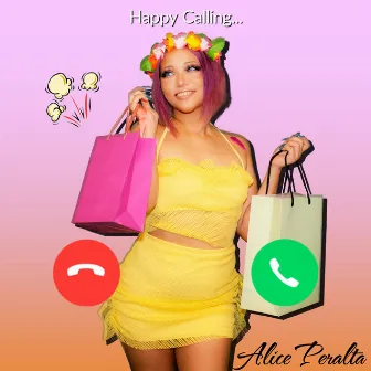 Happy Calling by Alice Peralta