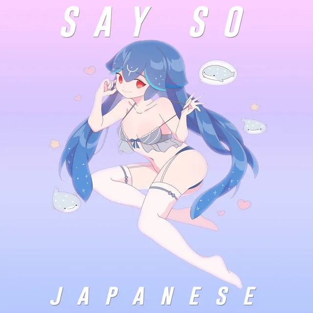 Say So - Japanese Version